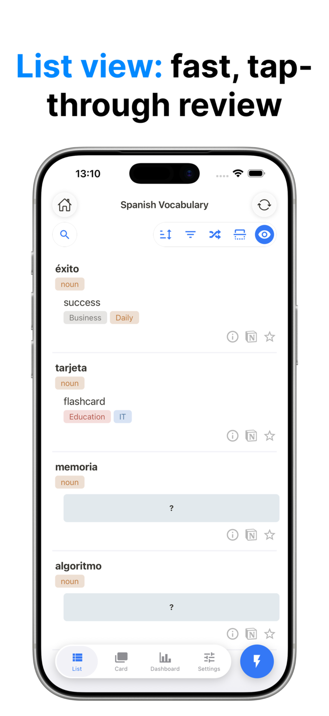 List view: fast, tap-through review